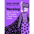 thumbnail image 1 of Pre-Owned Warning: When I Am an Old Woman I Shall Wear Purple (Hardcover) 1788168186 9781788168182, 1 of 1