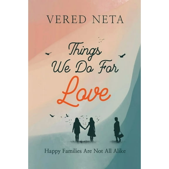 Things we do for love, (Paperback)