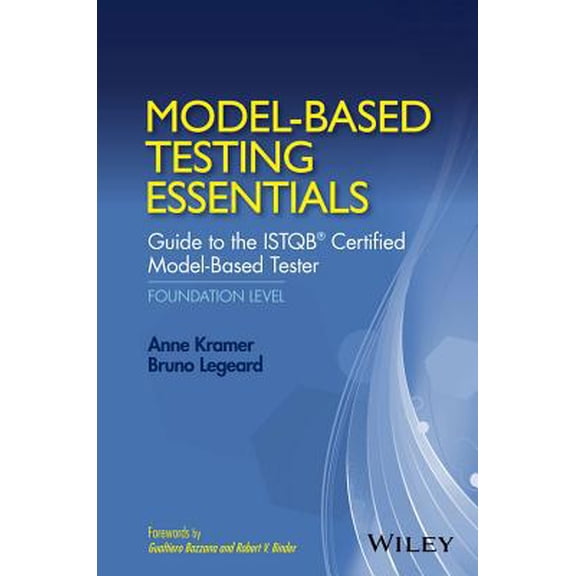 Pre-Owned Model-Based Testing Essentials - Guide to the Istqb Certified Model-Based Tester: Foundation Level (Hardcover) 1119130018 9781119130017