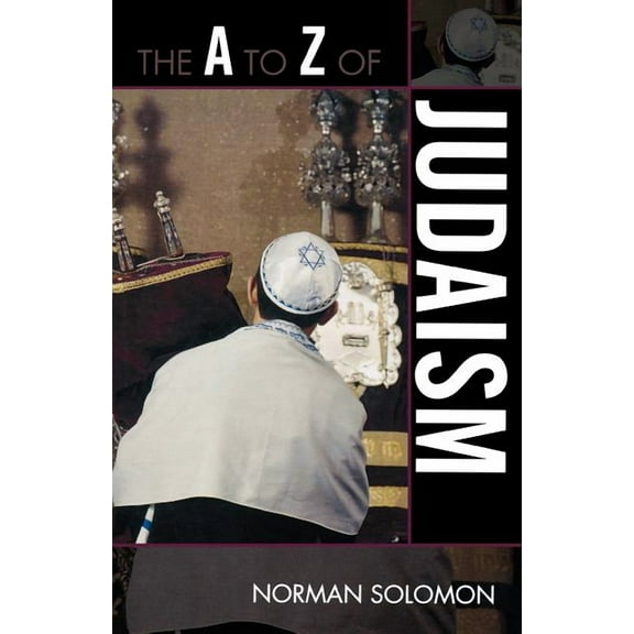 A to Z Guides The A to Z of Judaism, Book 62, (Paperback)