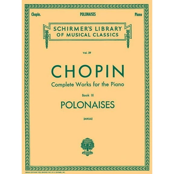 Polonaises: Schirmer Library of Classics Volume 29 Piano Solo, (Paperback)