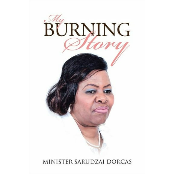 My Burning Story (Paperback)