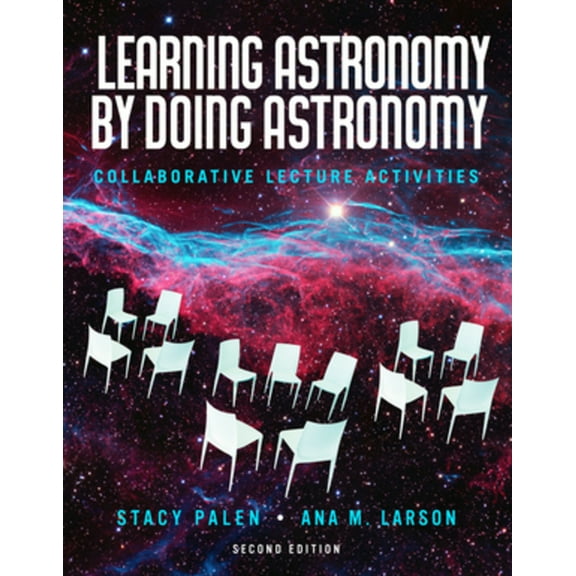 Learning Astronomy by Doing Astronomy, (Paperback)