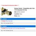 thumbnail image 2 of Dimmer Switch - Compatible with 1964 - 1974 Chevy G10 Van 1965 1966 1967 1968 1969 1970 1971 1972 1973, 2 of 2