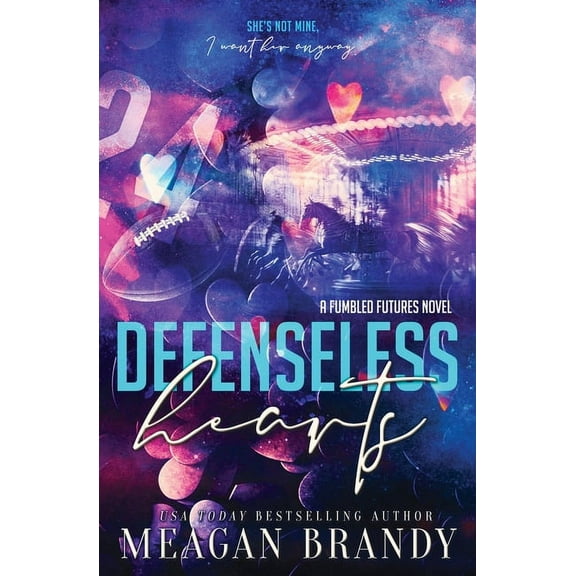 Defenseless Hearts, (Paperback)
