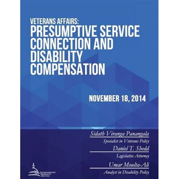 Veterans Affairs: Presumptive Service Connection and Disability Compensation