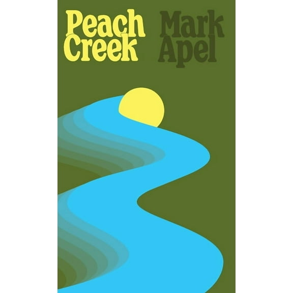 Peach Creek, (Paperback)