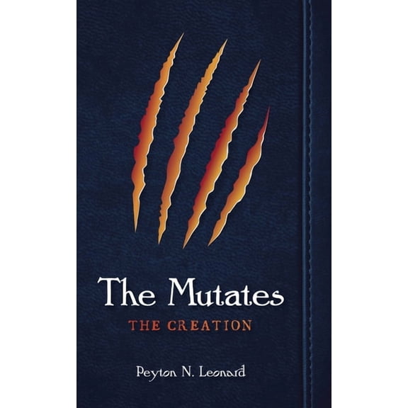 The Mutates: The Creation, (Hardcover)