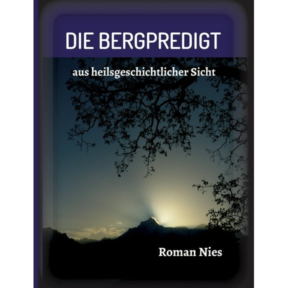 Die Bergpredigt (Paperback)