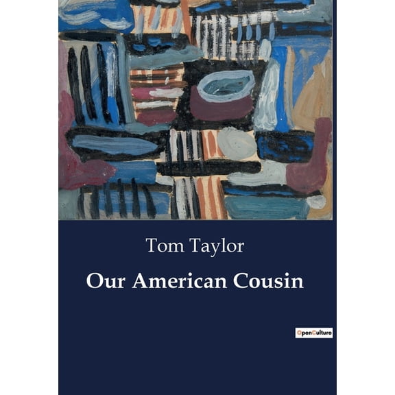 Our American Cousin, (Paperback)