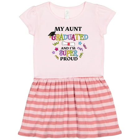 

Inktastic My Aunt Graduated and I m Super Proud Gift Toddler Girl Dress