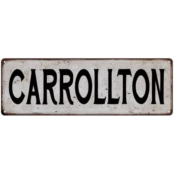 CARROLLTON Vintage Look Rustic Metal City State Sign 8 x 24 Matte Finish Metal 108240041274