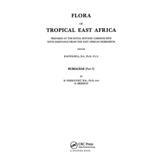 Flora of tropical East Africa - Rubiaceae Volume 3 (1991), (Hardcover)