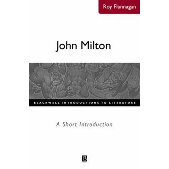 Pre-Owned John Milton A Short Introduction (Paperback) 0631226206 9780631226208
