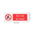 thumbnail image 3 of Do Not Sit Here Sticker Safety Sign Self Adhesive Warning Sticker for Office Hotel Park, 3 of 6