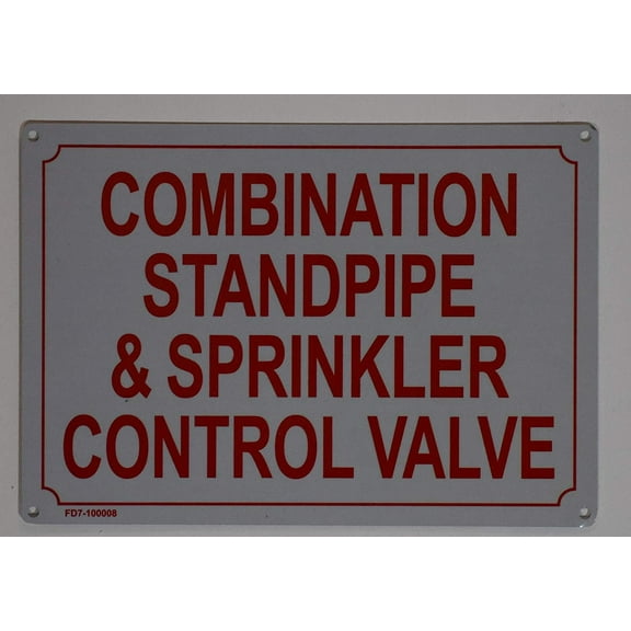 Combination Standpipe & Sprinkler Control Valve Sign (Aluminium Reflective, White 7x10)