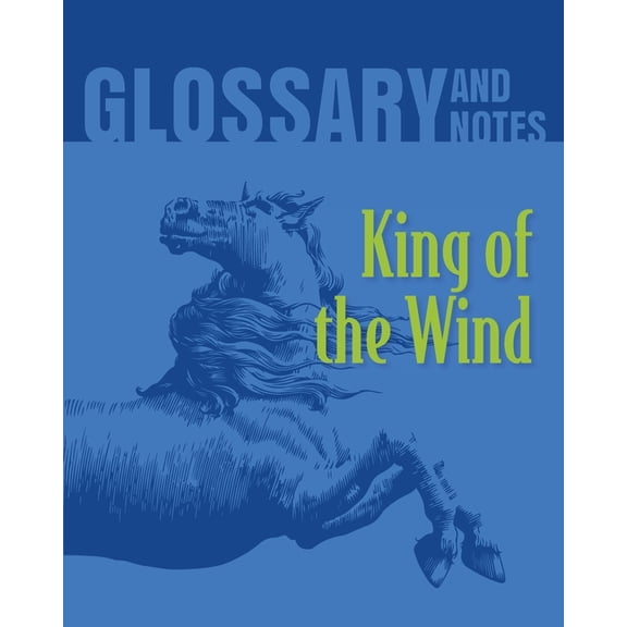 King of the Wind Glossary and Notes: King of the Wind, (Paperback)