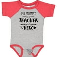 thumbnail image 3 of Inktastic My Mommy is a Teacher and a Hero Boys or Girls Baby Bodysuit, 3 of 5