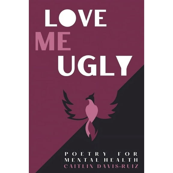 Love me Ugly, (Paperback)