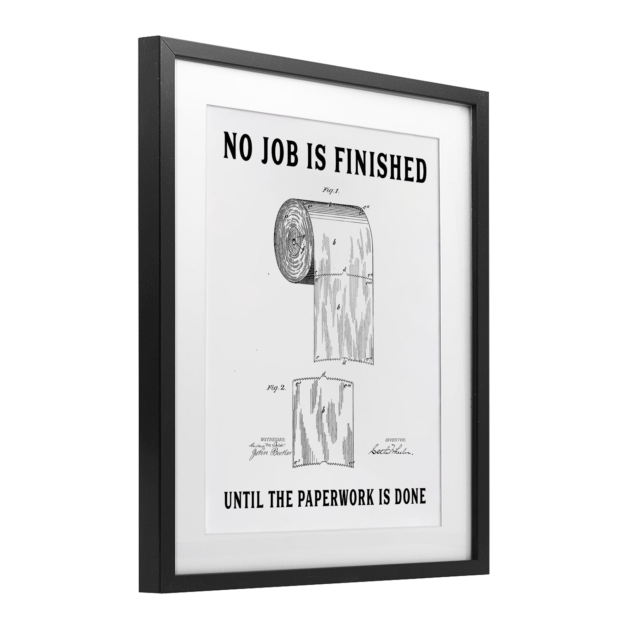 No Job Finished Toilet Paper Black Framed Print Under Glass, design by Lettered and Lined