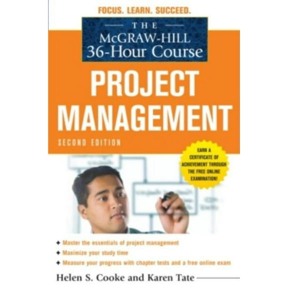 The McGraw-Hill 36-Hour Course: Project Management, Second Edition, (Paperback)