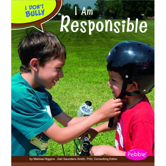 I Don't Bully: I Am Responsible (Hardcover)