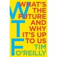 thumbnail image 2 of WTF?: What's the Future and Why It's Up to Us, 2 of 3