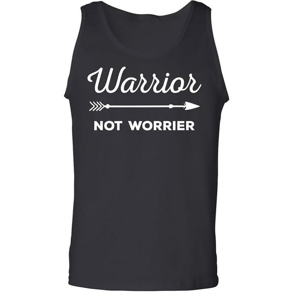 Warrior Not Worrier Adult Tank Top