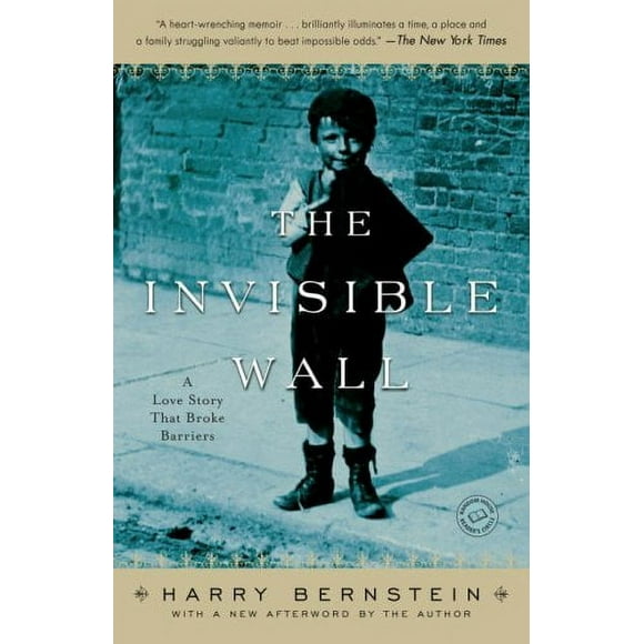 Pre-Owned The Invisible Wall : A Love Story That Broke Barriers 9780345496102