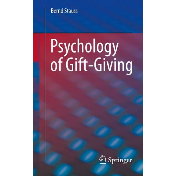 Psychology of Gift-Giving, (Paperback)