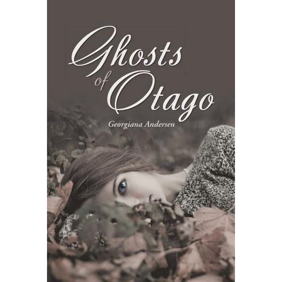 Ghosts of Otago, (Paperback)
