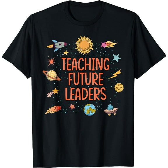 Teaching Future Leaders Rocket Blast Off Outer Space Teacher T-Shirt