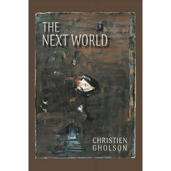 The Next World, (Paperback)