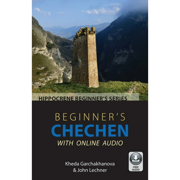Beginner's Chechen with Online Audio, (Paperback)