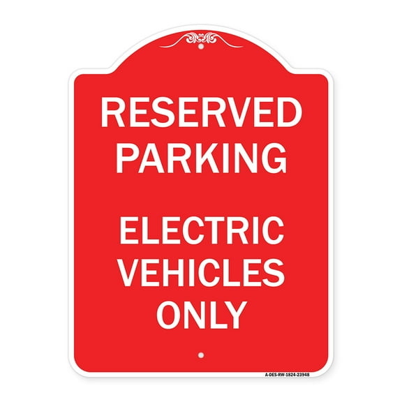 SignMission A-DES-RW-1824-23948 18 x 24 in. Designer Series Sign - For Electrical Cars Reserved Parking - Electric Vehicles Only, Red & White