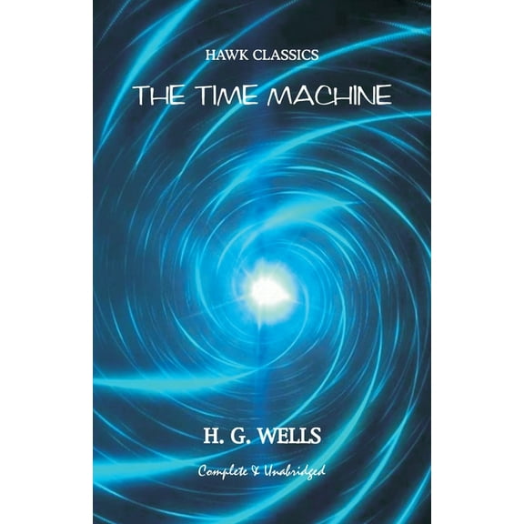 The Time Machine, (Paperback)