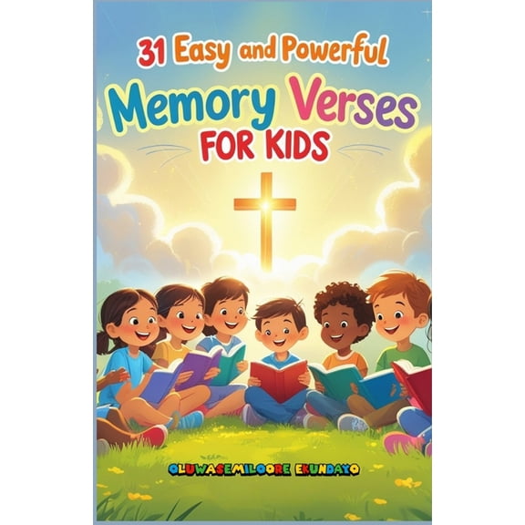 31 Easy and Powerful Memory Verses for Kids, (Paperback)