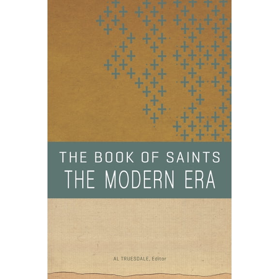 The Book of Saints: The Modern Era, (Paperback)