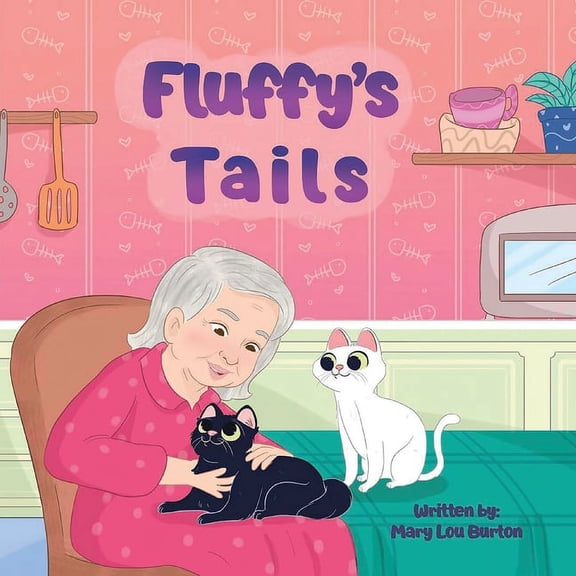 Fluffy's Tails, (Paperback)