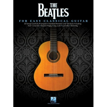 The Beatles for Easy Classical Guitar, (Paperback)