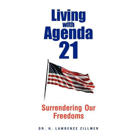 Living with Agenda 21 (Hardcover)
