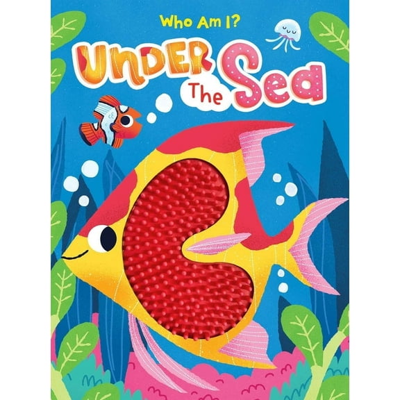 Under the Sea - Silicone Touch and Feel Book