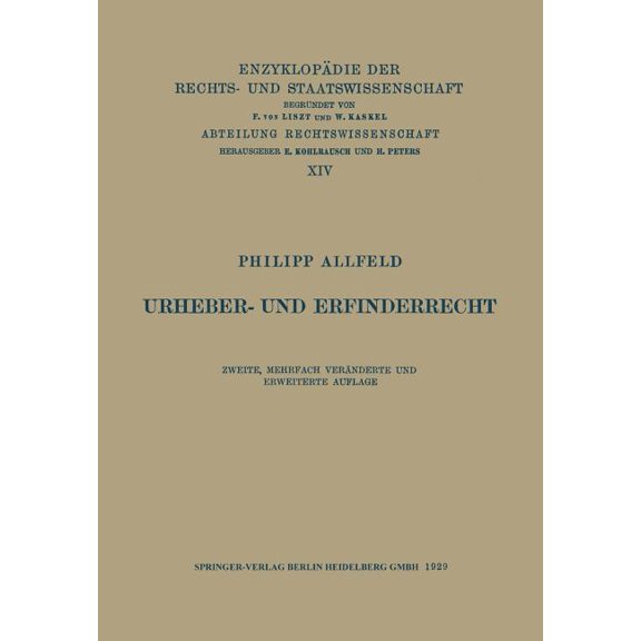 Enzyklopädie Der Rechts- Und Staatswisse Urheber- Und Erfinderrecht, Book 14, (Paperback)