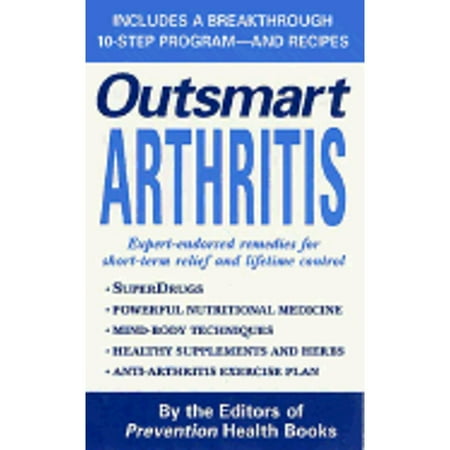 Arthritis : Expert-Endorsed Remedies for Short-Term Releif, Used [Mass Market Paperback]