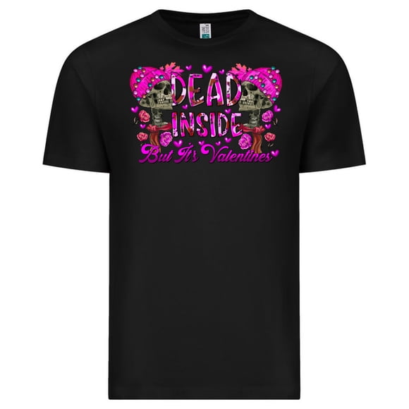 Dead Inside But Is Valentine Sarcastic Holiday Skeleton Art Unisex T-Shirt, up to size 3XL.