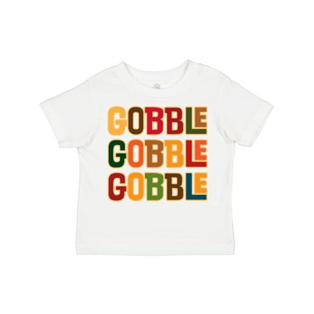 

Inktastic Thanksgiving Funny Gobble Gift Toddler Boy or Toddler Girl T-Shirt