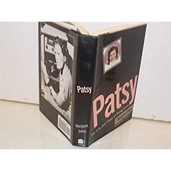 Pre-Owned Patsy: The Life and Times of Patsy Cline (Hardcover) 0060166967 9780060166960