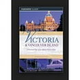 thumbnail image 1 of Victoria and Vancouver Island: A Personal Tour Of An Almost Perfect Eden, 1 of 1