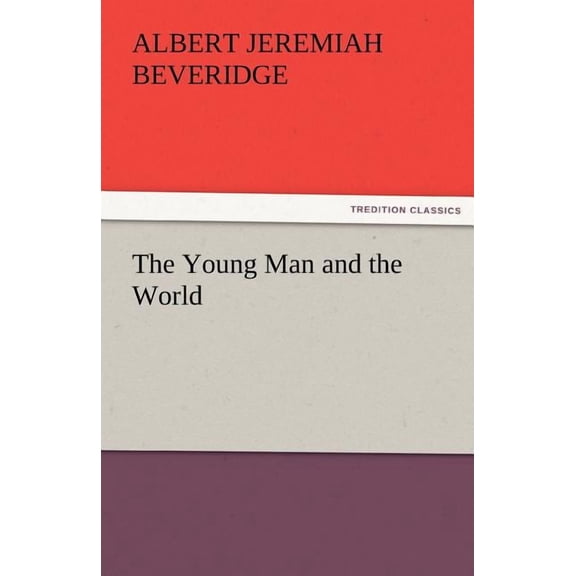 The Young Man and the World
