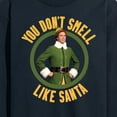 thumbnail image 3 of ELF - Christmas You Don't Smell Like Santa - Men's Long Sleeve T-Shirt, 3 of 5